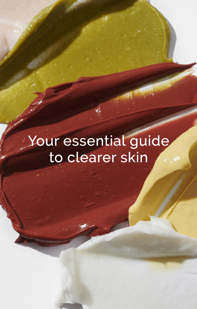Your Essential Guide to Clearer Skin